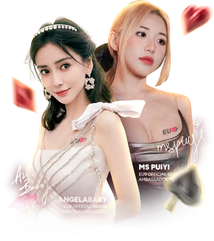 EU9 Ambassaor - Angelababy & Ms Puiyi